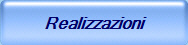 Realizzazioni